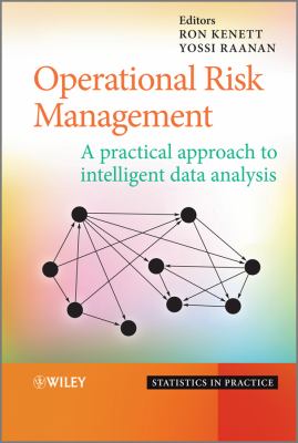 Operational Risk Management : A Practical Approach to Intelligent Data Analysis