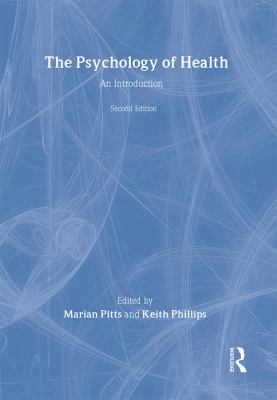 The Psychology of Health : An Introduction