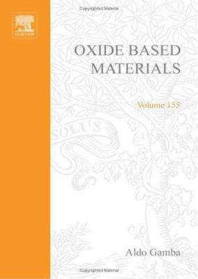 Oxide Based Materials : New Sources, Novel Phases, New Applications