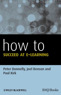 How to Succeed at E-Learning