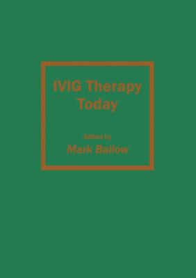 IVIG Therapy Today