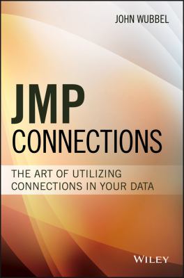 JMP Connections : The Art of Utilizing Connections in Your Data