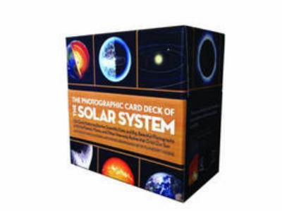 Photographic Card Deck of the Solar System : 126 Cards Featuring Stories, Scientific Data, and Big Beautiful Photographs of All the Planets, Moons, and Other Heavenly Bodies That Orbit Our Sun