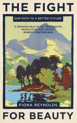 The Fight for Beauty : Our Path to a Better Future