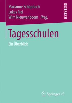 Tagesschulen : Ein Überblick