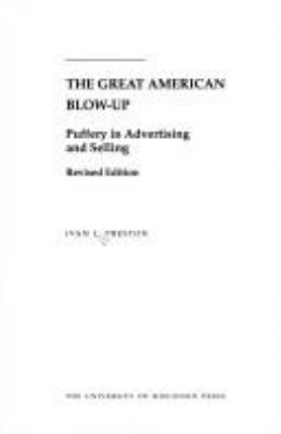 The Great American Blow-Up : Puffery in Advertising and Selling