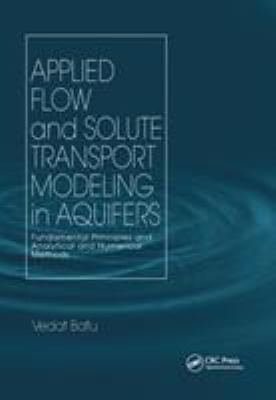 Applied Flow and Solute Transport Modeling in Aquifers
