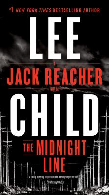 The Midnight Line : A Jack Reacher Novel