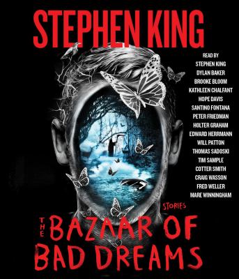 The Bazaar of Bad Dreams : Stories