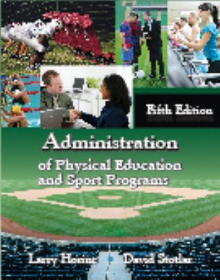 Administration of Physical Education and Sport Programs
