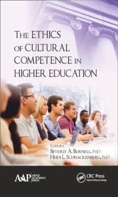 The Ethics of Cultural Competence in Higher Education