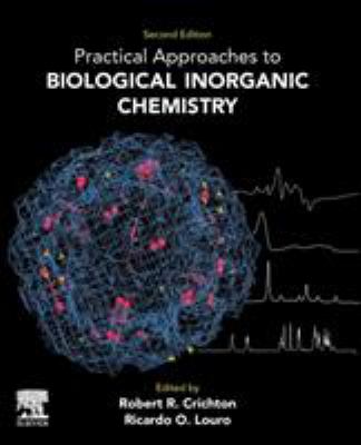 Practical Approaches to Biological Inorganic Chemistry