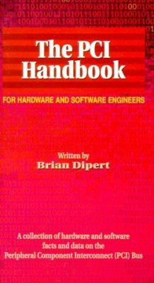 The PCI Handbook : For Hardware and Software Engineers