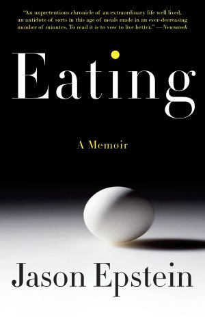 Eating : A Memoir