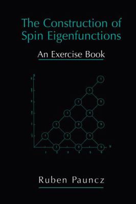 The Construction of Spin Eigenfunctions : An Exercise Book