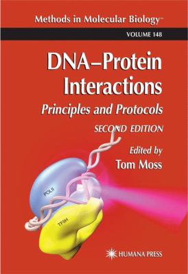 DNA'Protein Interactions : Principles and Protocols