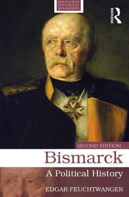 Bismarck : A Political History