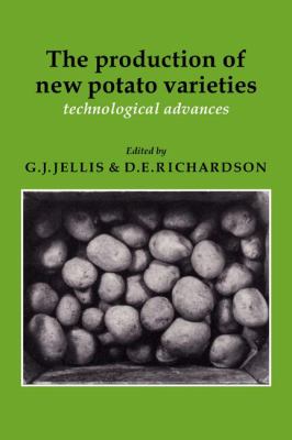 The Production of New Potato Varieties : Technological Advances