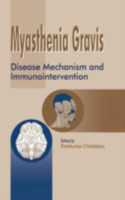 Myasthenia Gravis : Disease Mechanism and Immunointervention