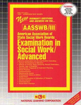 AASSWB Examination in Social Work - Advanced (AASSWB/III) : Passbooks Study Guide