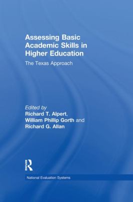 Assessing Basic Academic Skills in Higher Education : The Texas Approach