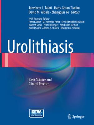 Urolithiasis : Basic Science and Clinical Practice