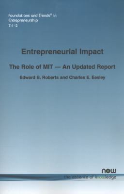 Entrepreneurial Impact : The Role of MIT