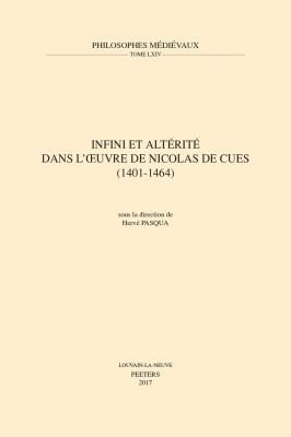 Infini et Altérité Dans l'oeuvre de Nicolas de Cues (1401-1464)