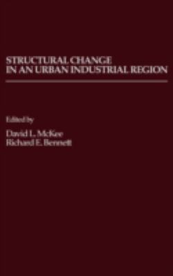 Structural Change in an Urban Industrial Region : The Northeastern Ohio Case