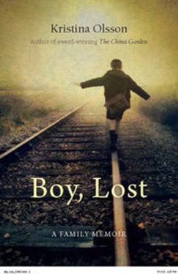 Boy, Lost : A Family Memoir