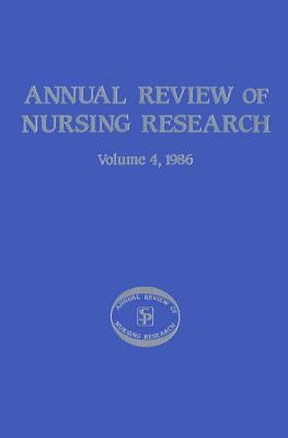 Annual Review of Nursing Research Vol. 4 : Focus on Human Development