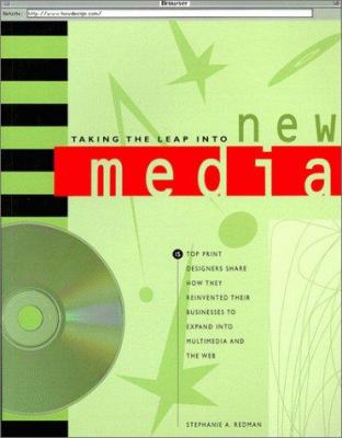 Taking the Leap into New Media