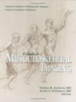 Essentials of Musculoskeletal Imaging