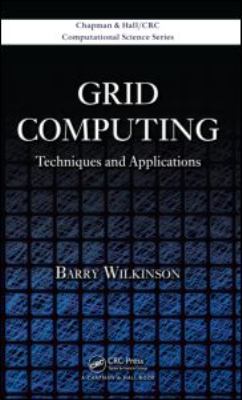 Grid Computing : Techniques and Applications