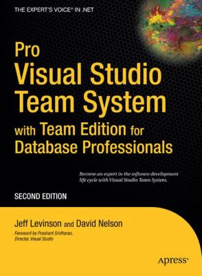 Pro Visual Studio Team System with Team Edition for Database Professionals
