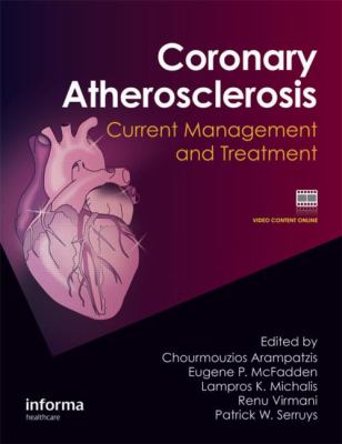 Coronary Atherosclerosis : Current Management and Treatment