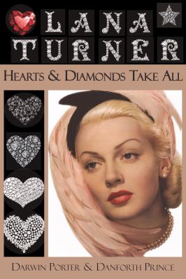 Lana Turner : Hearts and Diamonds Take All