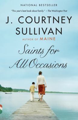 Saints for All Occasions : A Novel