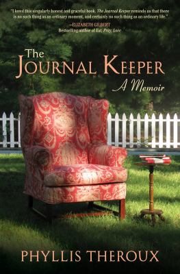 The Journal Keeper : A Memoir