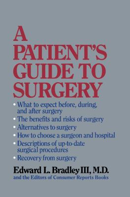The Patient's Guide to Surgery