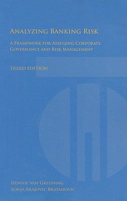 Analyzing Banking Risk : A Framework for Assessing Corporate Governance and Financial Risk