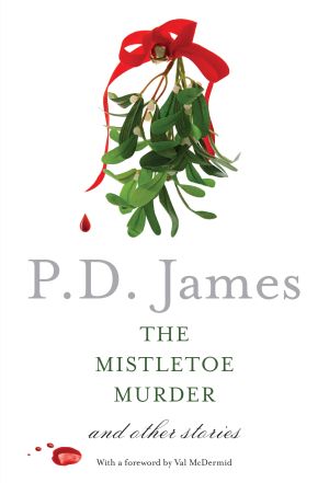 The Mistletoe Murder : And Other Stories