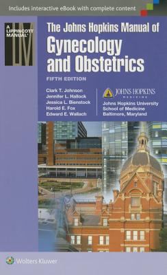 The John Hopkins Manual of Gynecology and Obstetrics