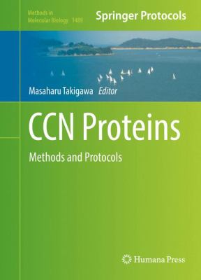 Ccn Proteins : Methods and Protocols