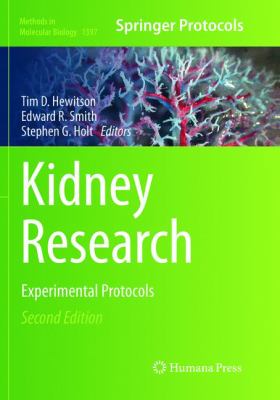 Kidney Research : Experimental Protocols