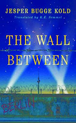 The Wall Between