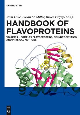 Handbook of Flavoproteins Vol. 2 : Complex Flavoproteins, Dehydrogenases and Physical Methods