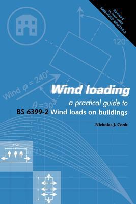 Wind Loading : A Pracical Guide to Wind Loads on Buildings