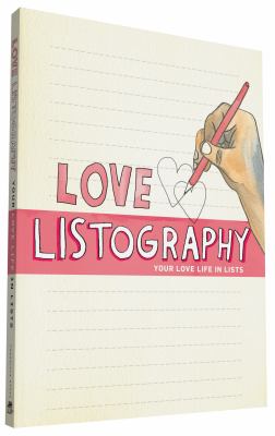 Love Listography : Your Love Life in Lists