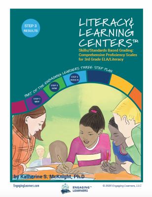 Literacy & Learning Centers Skills/Standards Based Grading : Comprehensive Proficiency Scales for 3rd Grade ELA/Literacy